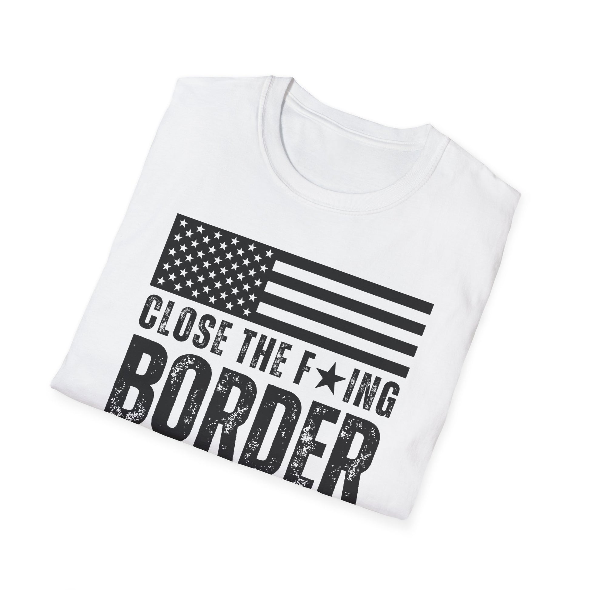 Men’s Close The F’ing Border American Flag Build A Wall T-Shirt for Men, Stop the Southern Invasion US Border Wall Border Patrol Shirt, MAGA Trump 2024 Secure the Border America FIrst Tshirt, White, from Forging Freedom