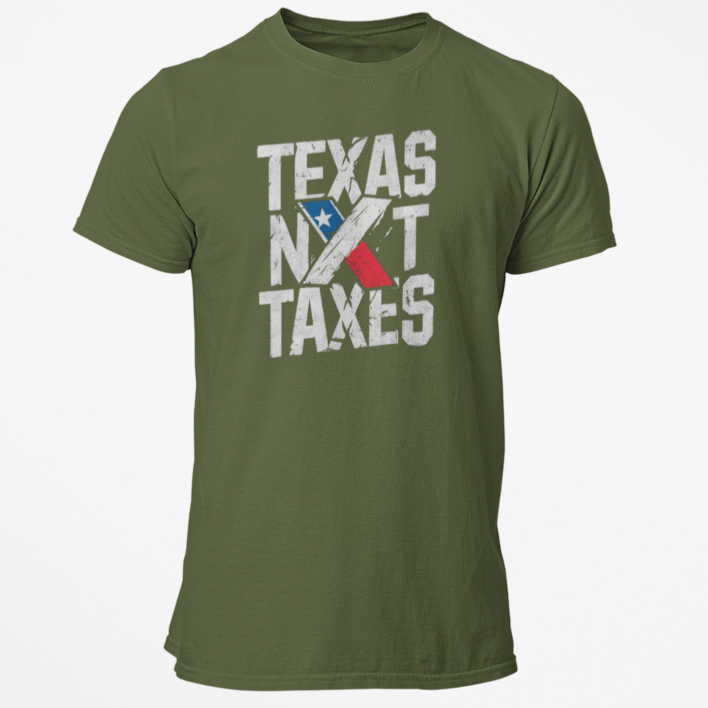 Texas NOT Taxes Men’s Tshirt, Lone Star State Conservative Libertarian Make America Texas Shirt, Taxation is Theft, Military Green, from Forging Freedon