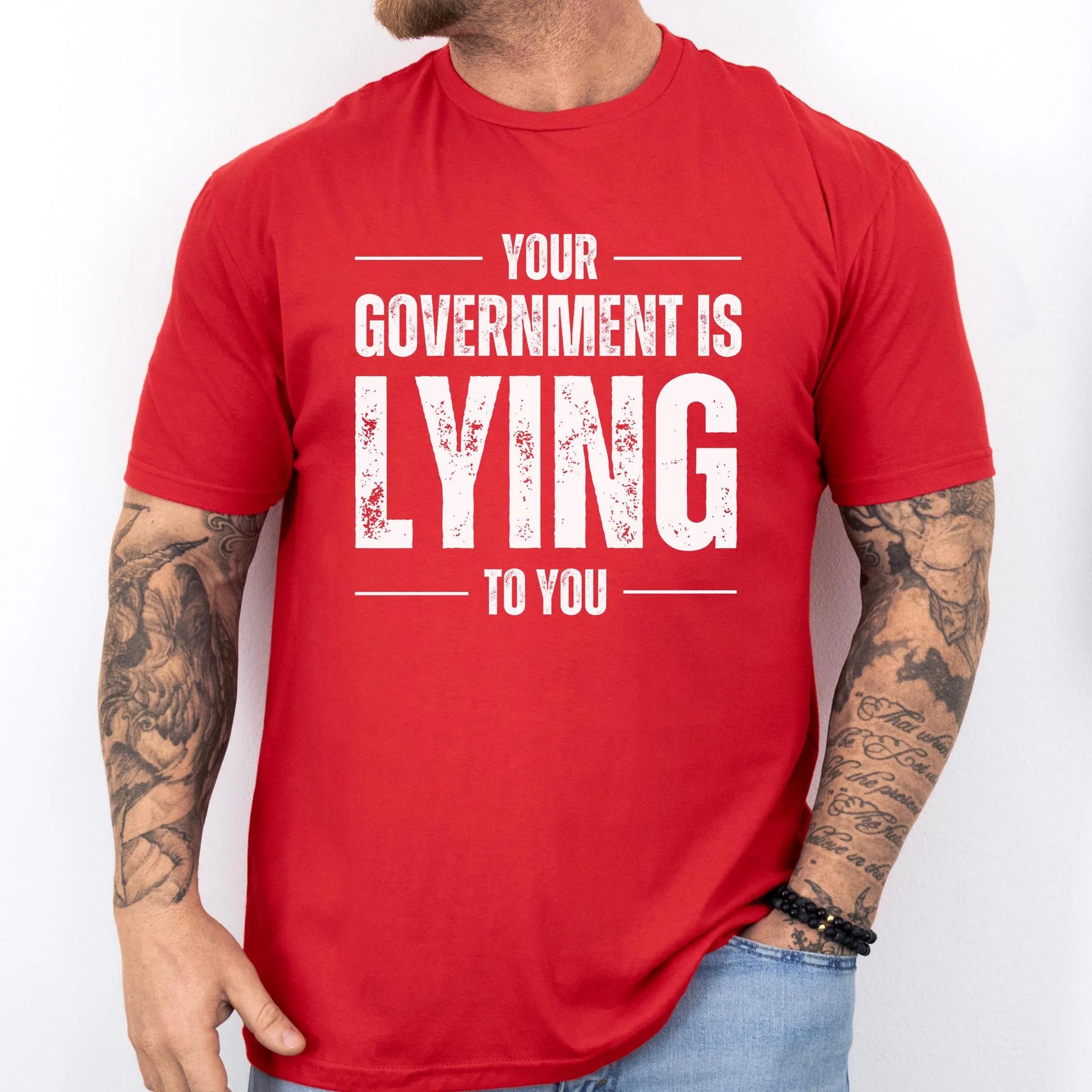 Your Government is Lying to You Shirt for Men Anti Government Conservative Libertarian Conspiracy Theorist Realist Pro Freedom Republican Patriotic Gift for Him Dad Husband Fathers Day Present Conspiracies Corruption Anti Establishment Red, from Forging Freedom