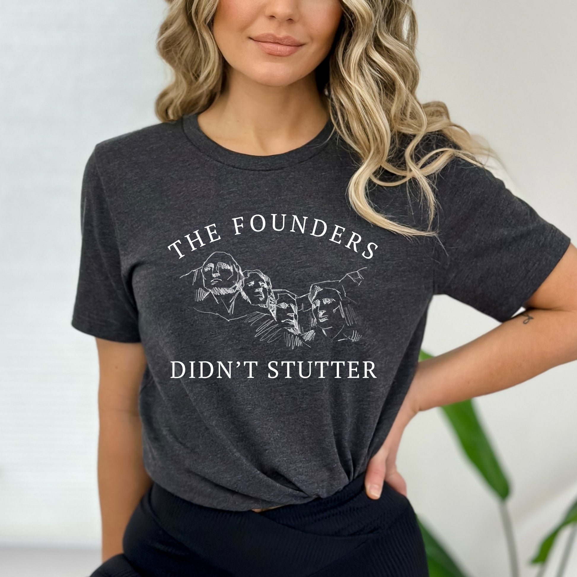 The Founders Didn't Stutter Shirt for Women, Mt Rushmore Shirt, 1776 We The People Free Speech 2A Bill of Rights Will Not Comply My Rights Your Feelings, American History Shirt, Dark Heather Gray, from Forging Freedom