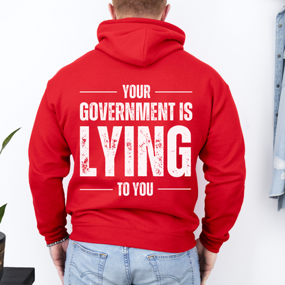 Your Government is Lying to You Hoodie for Men Anti Government Sweatshirt Conservative Libertarian Conspiracy Theorist Realist Pro Freedom Republican Patriotic Gift for Him Dad Husband Fathers Day Present Conspiracies Corruption Anti Establishment MAGA Trump 2024 Make America Great Again Election Hoodie Red from Forging Freedom