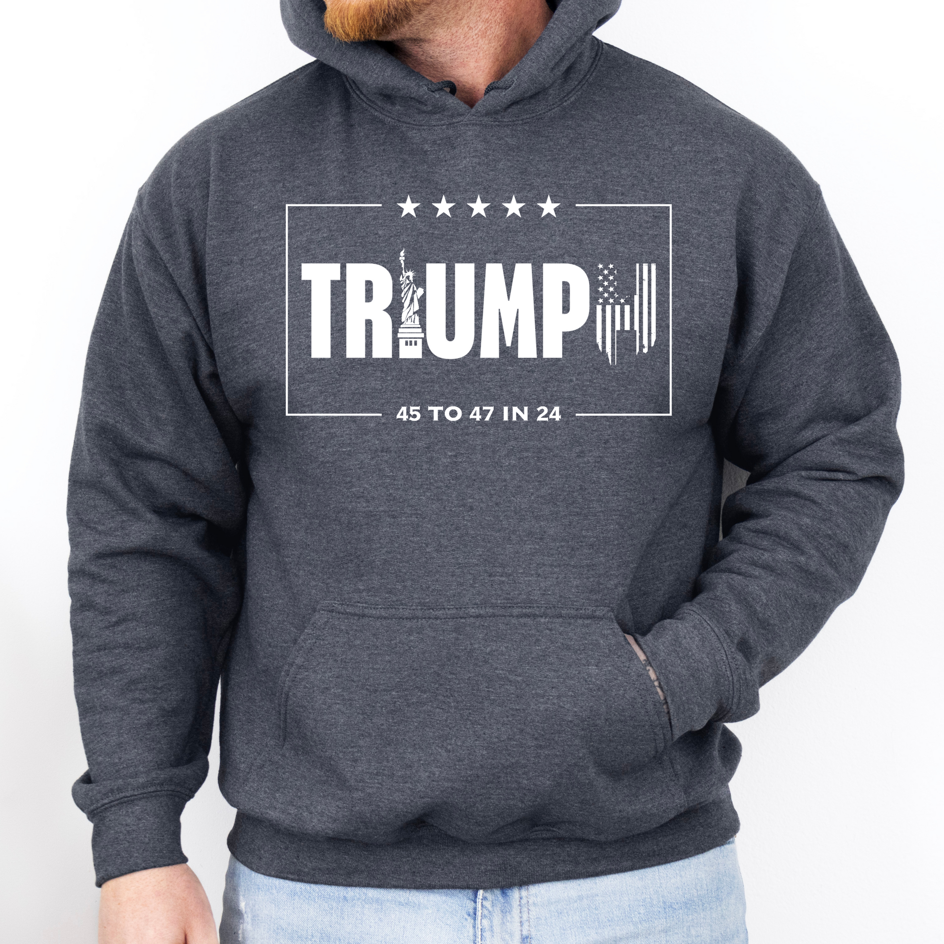 Triumph Mens Hoodie, 45 to 47 in 24 Hoodie, MAGA Make America Great Again Elect Donald Trump for President in 24, Stars and Stripes Conservative Republican Libertarian Pro Freedom American USA, Statue of Liberty American Flag Sweatshirt, Dark Heather Mens Hoodie, Trump Sweatshirt, From Forging Freedom