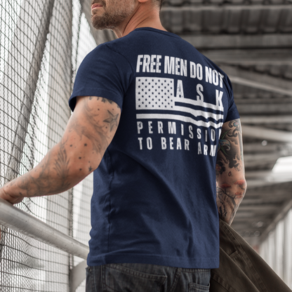 Men’s Free Men Do Not Ask Permission to Bear Arms 2A 2nd Amendment Rights Tshirt, Constitutional Rights Republic We The People Shirt, Come and Take it, Trump MAGA 2024 Conservative, Navy Blue, from Forging Freedom