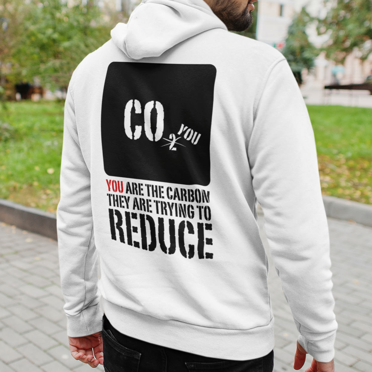 You are the carbon they're trying to reduce sweatshirt for men, global warming skeptic hoodie, climate change apparel, conservative co2 carbon dioxide hoodie, white, from Forging Freedom