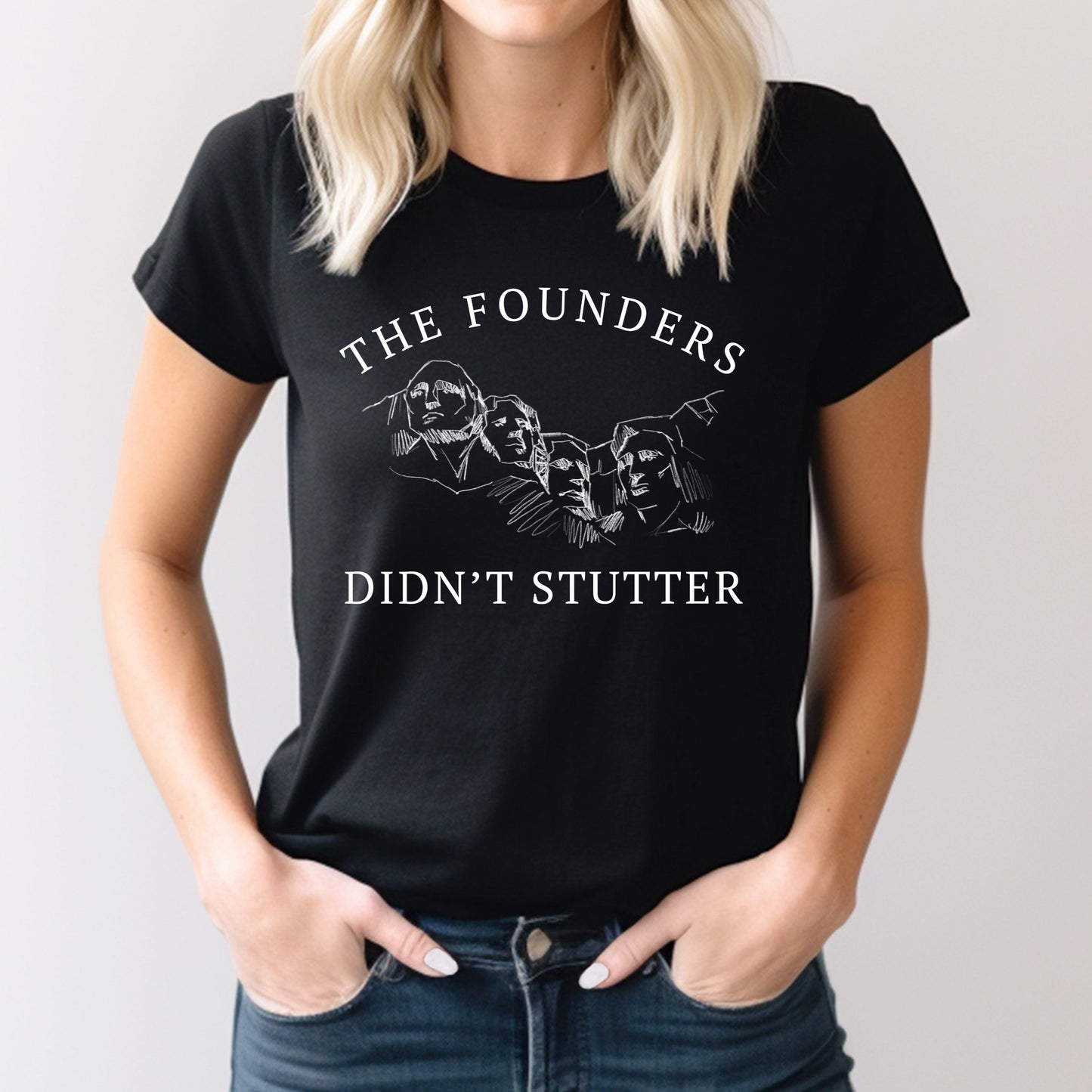 The Founders Didn't Stutter Shirt for Women, Mt Rushmore Shirt, 1776 We The People Free Speech 2A Bill of Rights Will Not Comply My Rights Your Feelings, American History Shirt, Black, from Forging Freedom