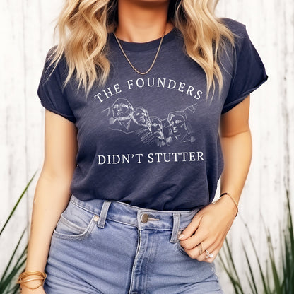 The Founders Didn't Stutter Shirt for Women, Mt Rushmore Shirt, 1776 We The People Free Speech 2A Bill of Rights Will Not Comply My Rights Your Feelings, American History Shirt, Heather Navy, from Forging Freedom