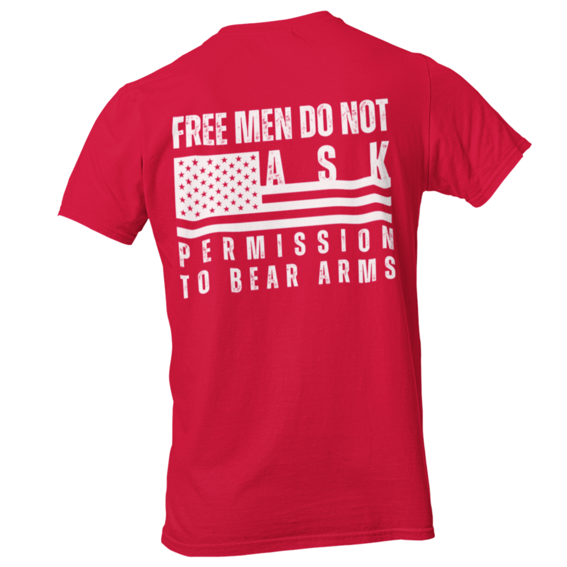 Free Men Do Not Ask Permission to Bear Arms TShirt 2nd Amendment 2A Tee