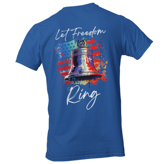 Let Freedom Ring Liberty Bell TShirt