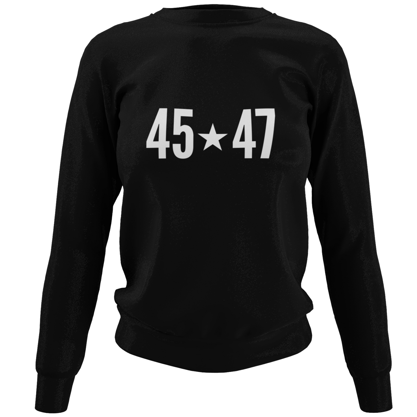 45 to 47 star Trump Sweatshirt