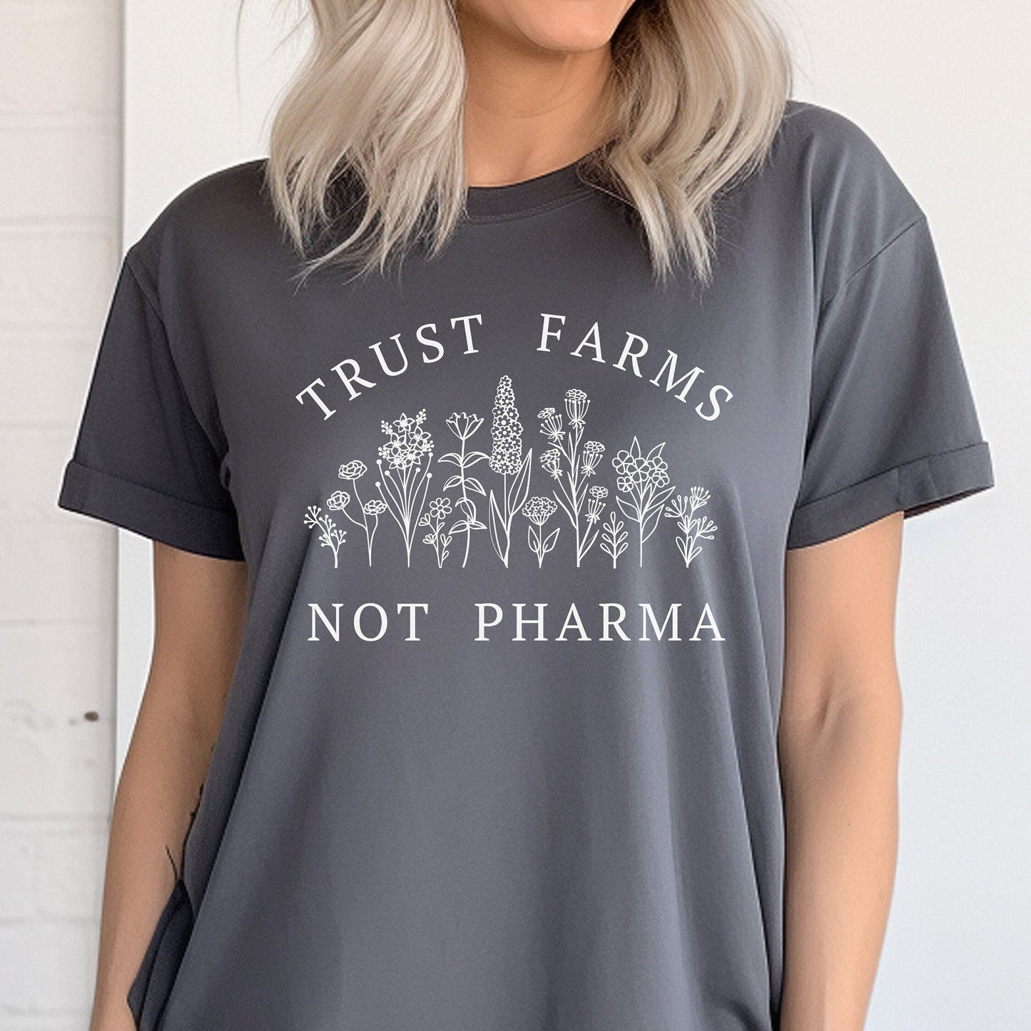 Women's Trust Farms Not Pharma T-Shirt