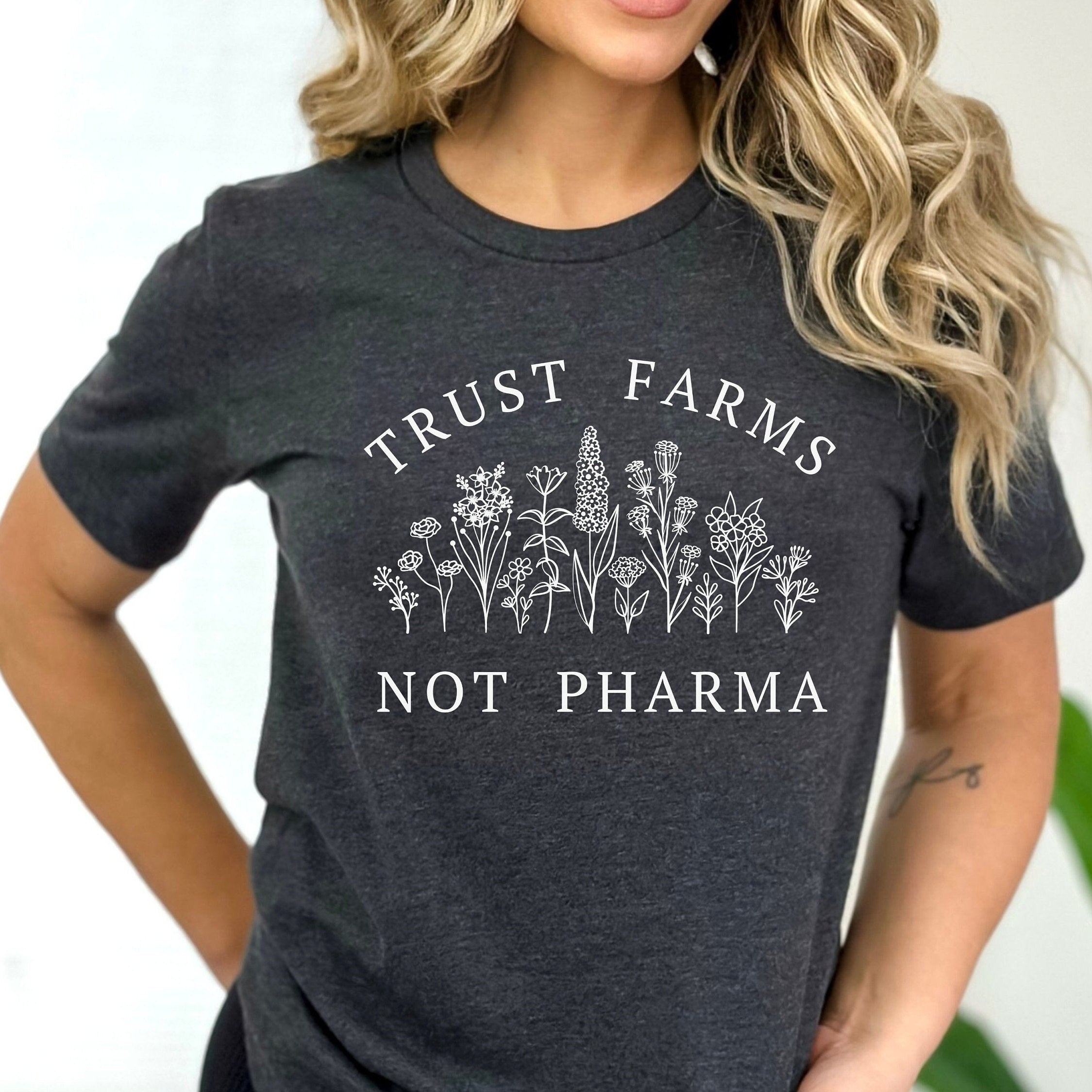 Women's Trust Farms Not Pharma T-Shirt