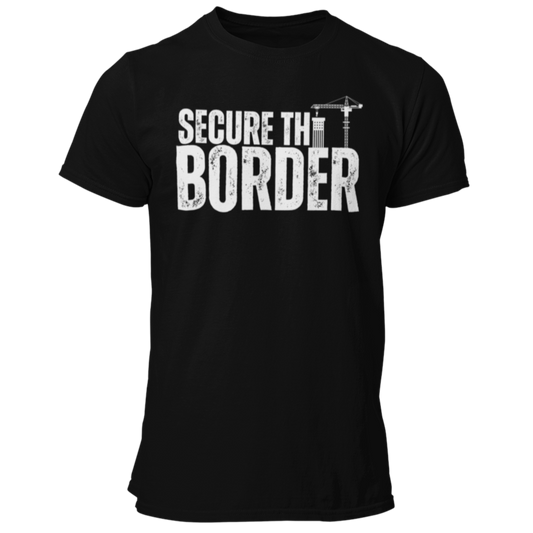 Secure the Border Crane TShirt Border Patrol MAGA