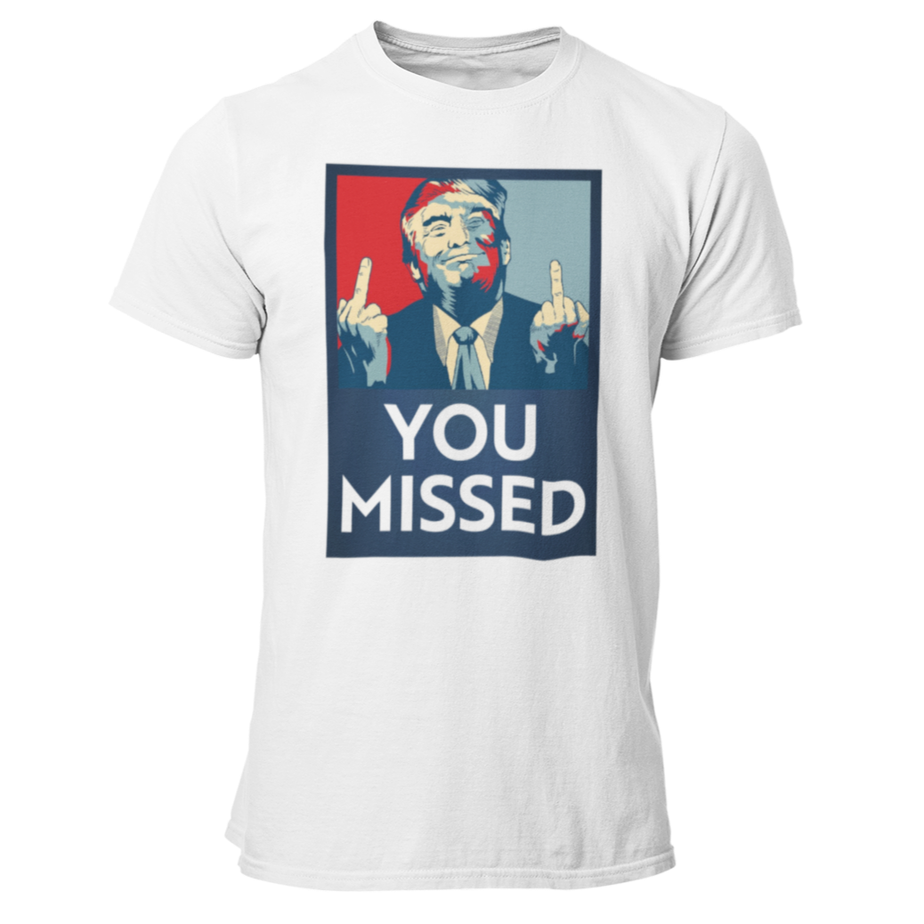 You Missed Shirt for Men Donald Trump for President 2024 Taking America Back Save USA 45 47 Stand with Trump Election Tshirt Conservative Will Not Bend or Break Standing in their Way Protect Trump Funny Political Graphic Tee Him Dad Husband White, from Forging Freedom