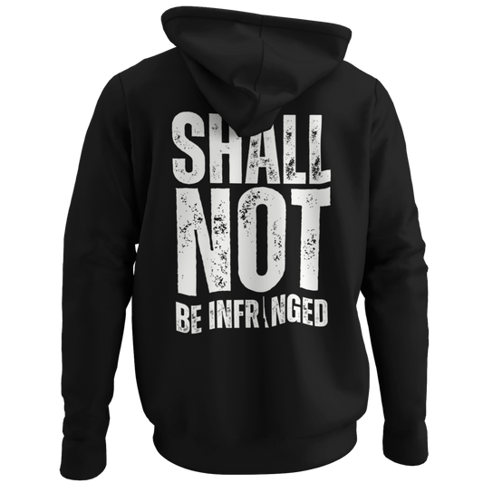 Shall Not Be Infringed Hoodie