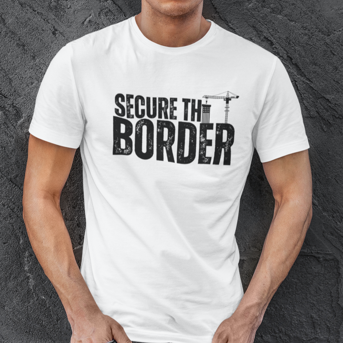 Men's Secure The Border T-Shirt