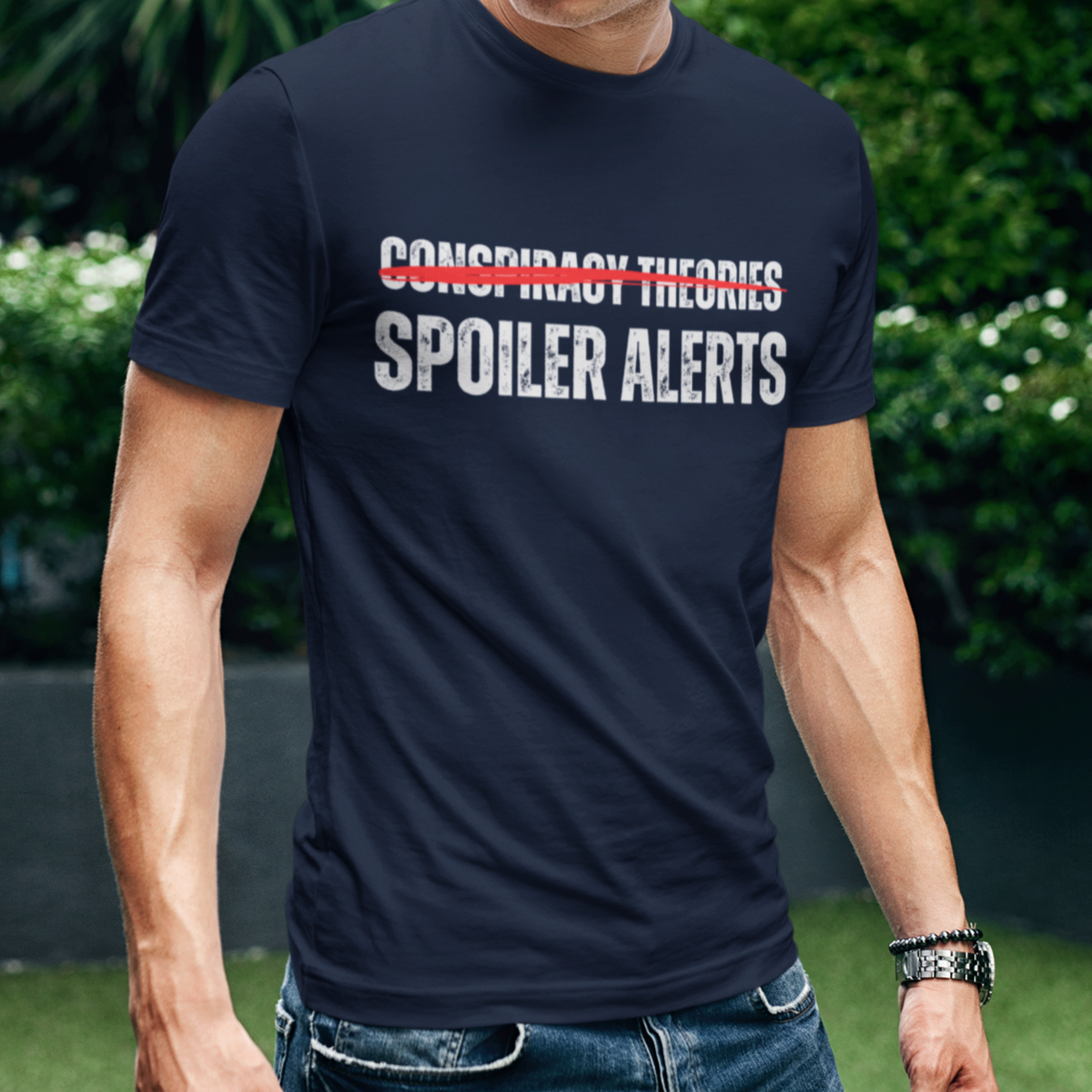 Conspiracy Theories Are Just Spoiler Alerts, Conspiracy Realist, We The PeopleWill Not Comply, Medical Freedom Shirt, Pro 2A, Conservative Libertarian Shirt, Navy Blue, From Forging Freedom