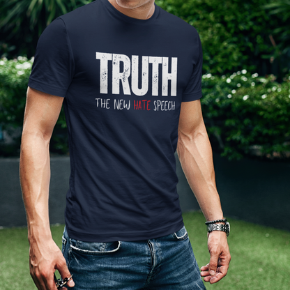 Men's Truth The New Hate Speech T-Shirt