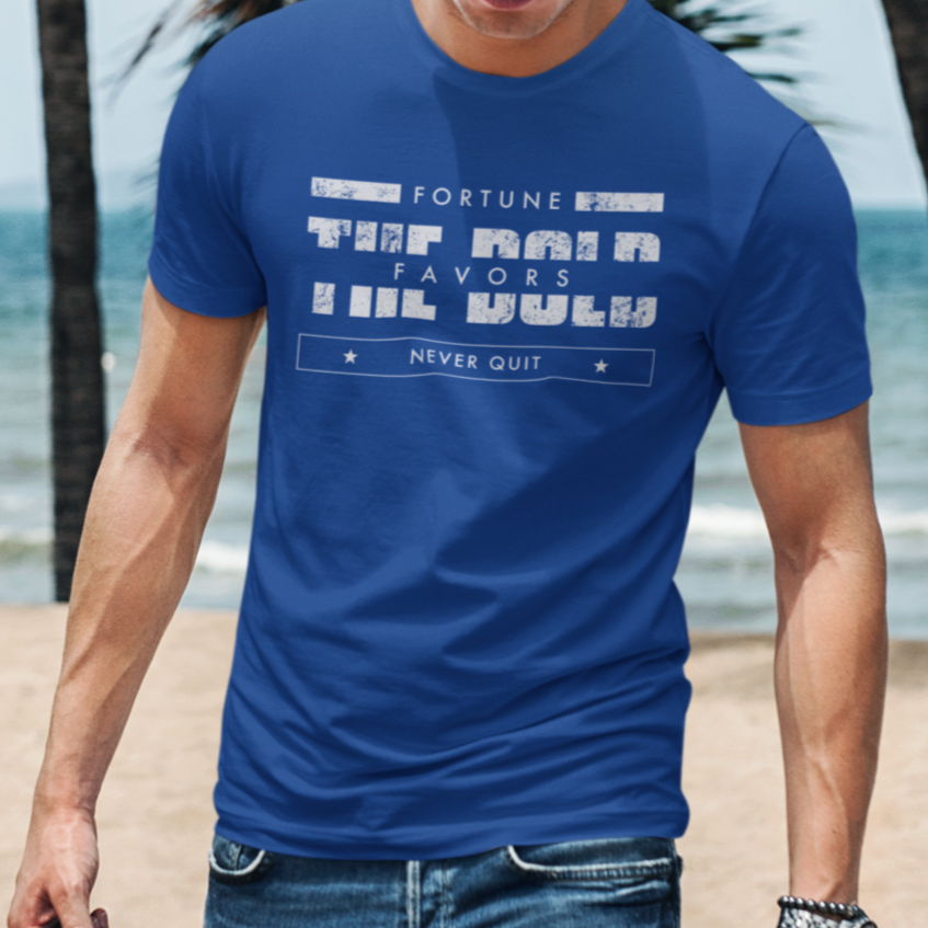 Fortune Favors the Bold Shirt for Men, Courage and Bravery Military Tshirt, Never Quit, Pro Freedom USA Patriotic Shirt for Men, Royal Blue, from Forging Freedom