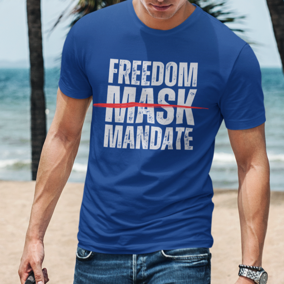 Mandate Freedom Not Masks Shirt for Men, Medical Freedom, No Mandates, Will Not Comply, Awake Not Woke, Freedom Over Fear Shirt for Men, Royal Blue, from Forging Freedom