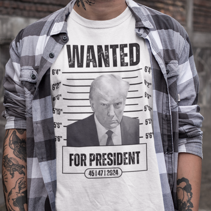 Donald Trump Mug Shot WANTED For President T-Shirt